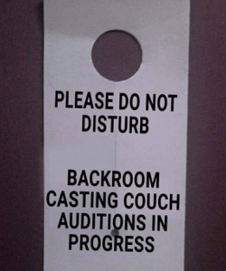 please-do-not-disturb-backroom-casting-couch-auditions-in-progress-25913720
